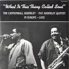 Cannonball Adderley What Is This Thing Called Live (Holland 1984 Mint)