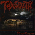 Toxodeth - Phantasms CD