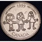 Канада 25 центов 1999 г. Сентябрь. Мир глазами детей.