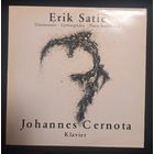 Erik Satie / Johannes Cernota – Gnossiennes, Gymnopedies, Pieces Froides U.A.