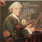 Bach, Yehudi Menuhin, Christian Ferras, Bath Festival Orchestra – Violinkonzerte Nr. 1-3