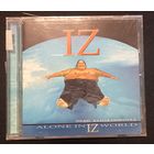 CD,(USA) Israel Kamakawiwo'ole – Alone In Iz World