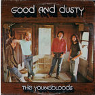 The Youngbloods – Good And Dusty, LP 1971