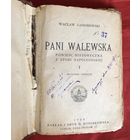Pani Walewska Waclaw Gasiorowski 1925 год