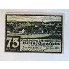 Германия, нотгельды, 75 пфеннигов 1921 год, частный выпуск для оплаты проезда из высокогорного санатория Беннекенштайн