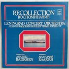 LP Ленинградский Концертный Оркестр, Анатолий Бадхен – Воспоминание (1981)