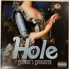 HOLE - Nobody's Daughter (LP)