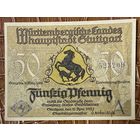 Нотгельд 50 пфеннигов 1921 год. Штутгарт. Веймарская республика