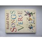Roald Dahl. Songs and Verse.
