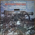 Tschaikowsky – Ouverture 1812 / Capriccio Italien / Slawischer Marsch