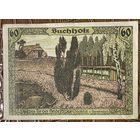 Нотгельд 60 пфеннигов 1921 год. Бухгольц. Веймарская республика