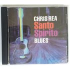 CD Chris Rea – Santo Spirito Blues (5 сент. 2011)