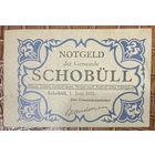 Нотгельд 25 пфеннигов 1921 год. Шобюлль. Веймарская республика