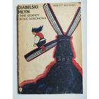 TADEUSZ MULTANSKI DIABELSKI MLYN I INNE LEGENDY // Детская книга на польском языке