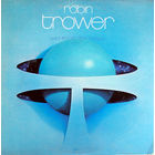 Robin Trower (Ex. guitar Procol Harum) - Twice Removed From Yesterday - LP - 1973