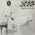 Eddy Grant – My Turn To Love You, LP 1980
