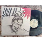 Виниловая пластинка BILL HALEY. Rock and roll.