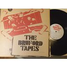 The Bruford Tapes LP