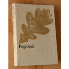 Jozef Ignacy Kraszewski "Pogrobek" (па-польску)