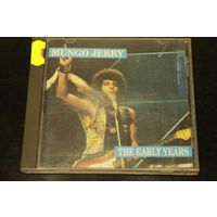 Mungo Jerry – The Early Years (1992, CD)