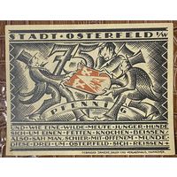 Нотгельд 75 пфеннигов 1921 год. Остерфельд. Веймарская республика