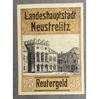 Нотгельд  Нойштрелиц 25 пфеннигов 1922 год. Веймарская республика.