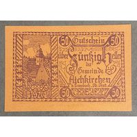 Нотгельды Австрия Айхкирхен 50 геллеров 1921 год