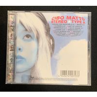 Cibo Matto – Stereo Type A / JAPAN