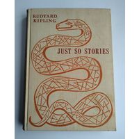 Kipling R. Just so stories (на англ. яз).