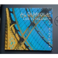 CD - Al Di Meola, World Sinfonia – La Melodia (Live In Milano) 2008