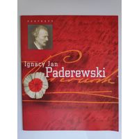 Ignacy Jan Paderewski. (на польском)