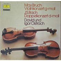 Max Bruch - J. S. Bach, David And Igor Oistrakh – Violin Concerto In G Minor / Double Violin Concerto In D Minor