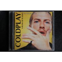 Coldplay – A Rush Of B-Sides To Your Head (2003, CD)