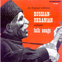 Theodore Zarkevich (Федор Заркевич) – Russian-Ukranian Authentic Folk Songs, LP 1960