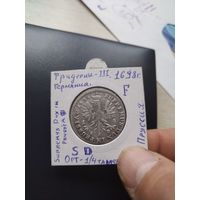 Орт . Пруссия Фридрих -3!!!.1698года!!