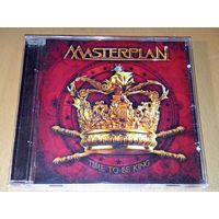 Masterplan / Time To Be King / CD лицензия с буклетом
