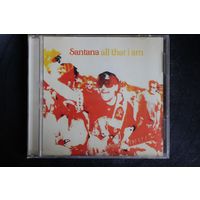 Santana – All That I Am (2005, CD)