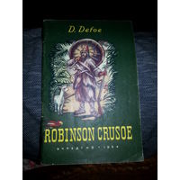 Robinson Crusoe Книга для чтения на англ яз Москва Учпедгиз 1954