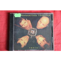 The Manhattan Transfer - Tonin' (1997, CD)
