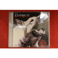 Damien - Every Dog Has Its Day (1988, CD)