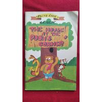 A.A. Milne. The house at Pooh Corner  // А. Милн. Дом на Пуховой опушке // Книга для чтения на английском языке