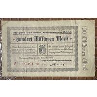 Банкнота 100 миллионов марок 1923 год. Оберхаузен. Веймарская республика