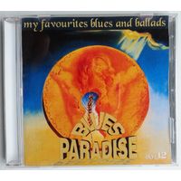 CD-r Various - Blues Paradise. Vol.12. My favorite blues and ballads (2013)