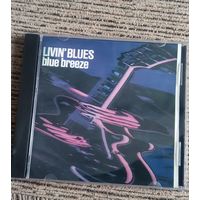 CD Livin' blues - Blue Breeze