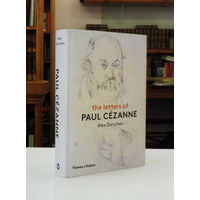 The Letters of Paul Cezanne. Alex Danchev
