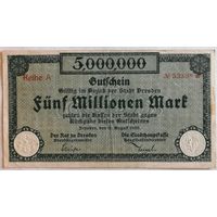 Германия 5 миллионов марок 1923 г Дрезден (Dresden) 1072.c., XF+, ТИСНЕНАЯ ПЕЧАТЬ, В/З