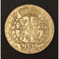 ОРТ 18 грошей. 1754 год. АВГУСТ lll. ХОРОШАЯ МОНЕТА. ПОЧТА ПО БЕЛАРУСИ ЗА МОЙ СЧЕТ