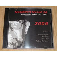 Manfred Mann '06 with Manfred Mann's Earth Band - 2006 (2004, Audio CD)