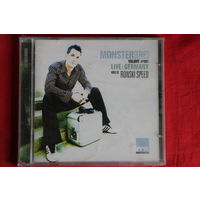 Ronski Speed - Monster Series Volume #001 Live: Germany (2005, CD)