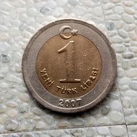 1 новая лира 2007 года Турция. Турецкая республика. Родная патина!